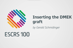 Inserting the DMEK graft-Gerald Schmidinger