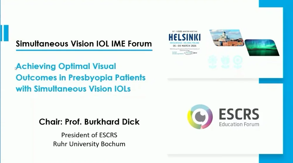 Simultaneous Vision IOL IME Forum: Achieving Optimal Visual Outcomes in Presbyopia Patients with Simultaneous Vision IOLs