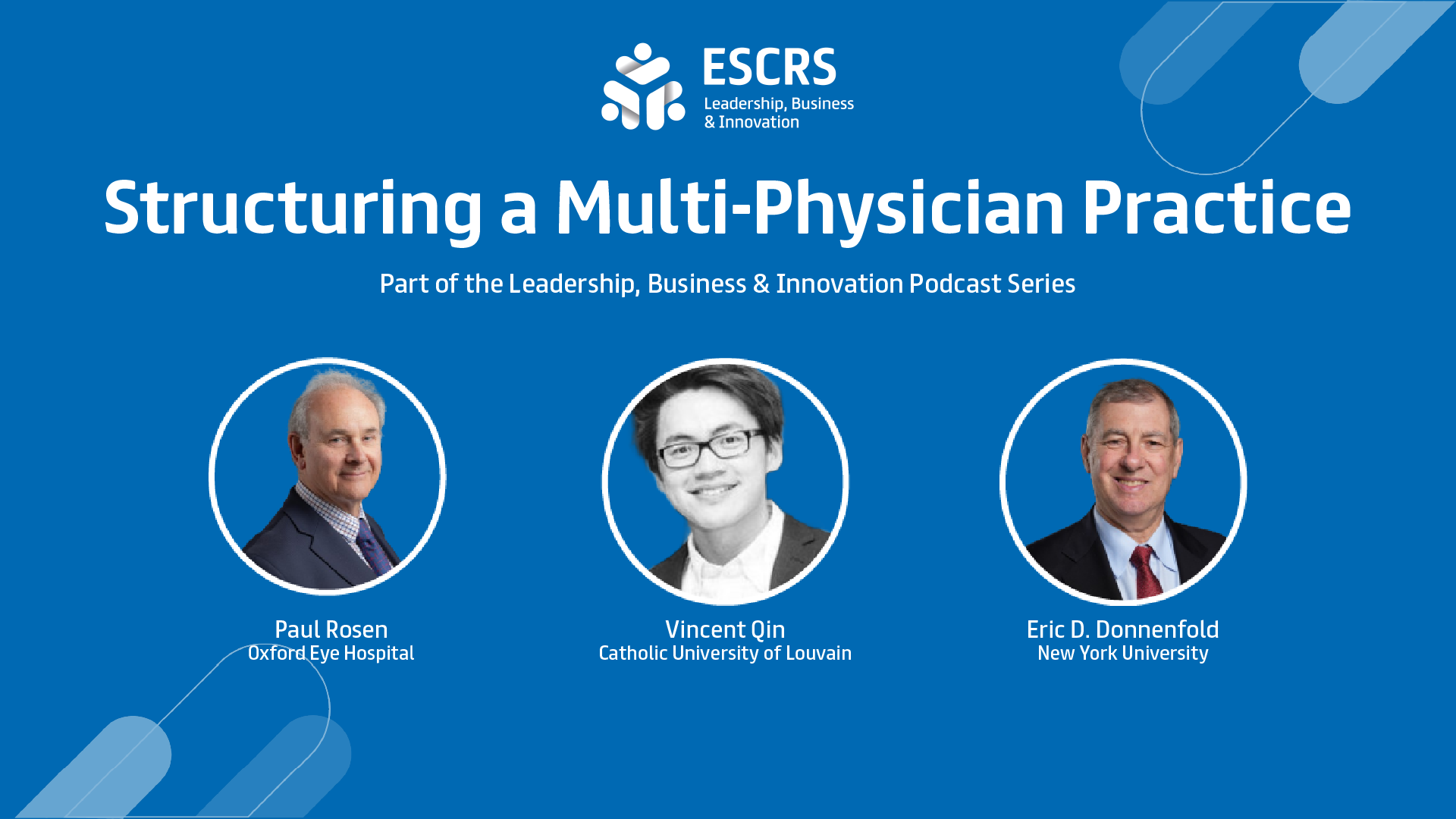 Leadership, Business & Innovation Podcast: Managing a team - Structuring a Multi-Physician Practice