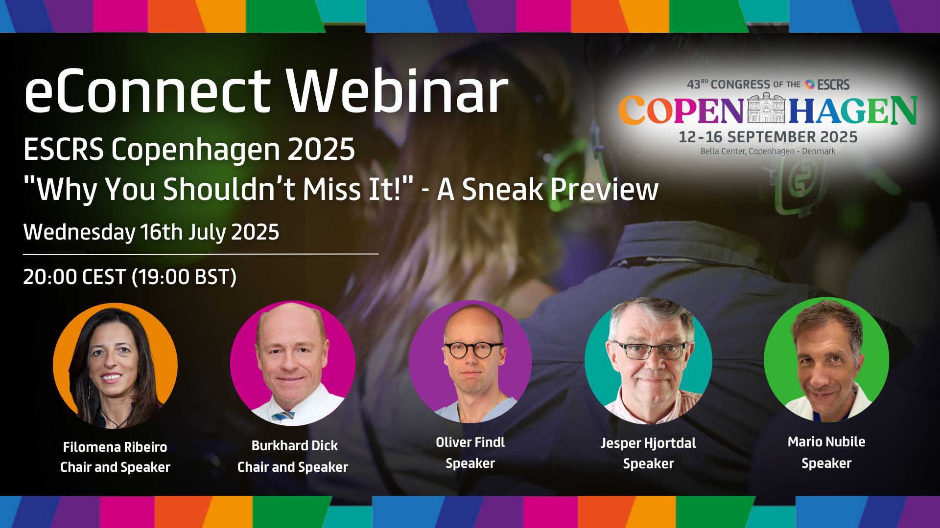 ESCRS eConnect Webinar - ESCRS Copenhagen 2025: " Why you shouldn’t miss it!" - A Sneak Preview