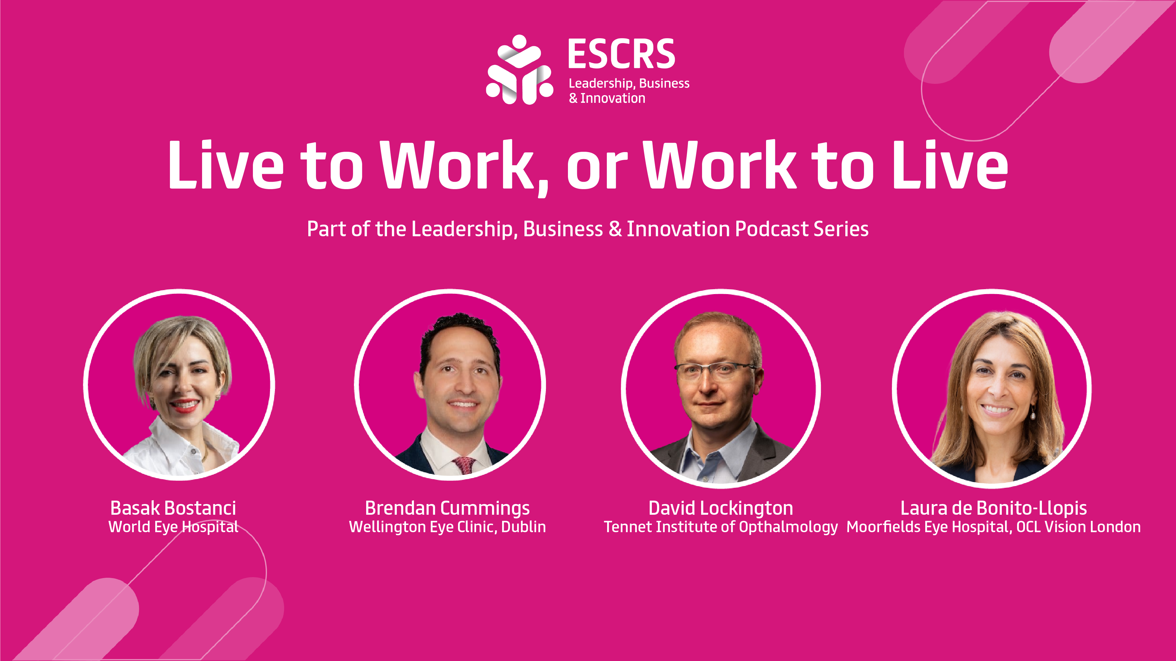 Leadership, Business and Innovation Podcast: Live to Work, Work to Live?